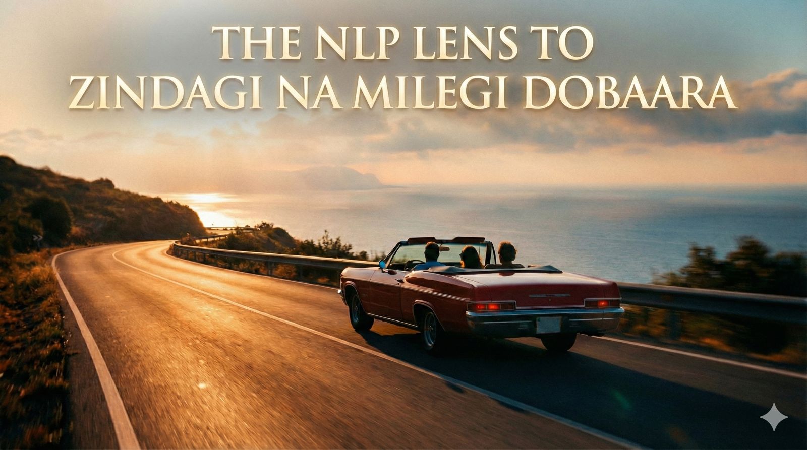 Zindagi Na Milegi Dobaara: An NLP Lens on a Film That Mirrors Us Back